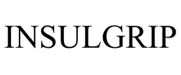 INSULGRIP trademark