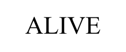 ALIVE trademark