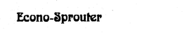 ECONO-SPROUTER trademark