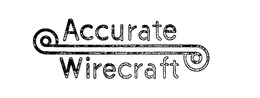 ACCURATE WIRECRAFT trademark