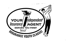 INSURANCE YOUTH CLASSIC YOUR INDEPENDENT INSURANCE AGENT SERVES YOU FIRST trademark