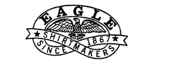 EAGLE SHIRTMAKERS SINCE 1867 trademark