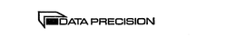 DATA PRECISION trademark