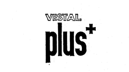VESTAL PLUS+ trademark