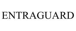 ENTRAGUARD trademark