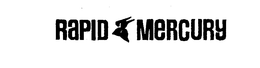 RAPID MERCURY trademark