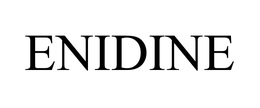 ENIDINE trademark