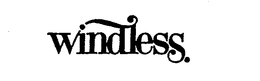 WINDLESS trademark
