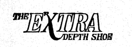 THE EXTRA DEPTH SHOE trademark