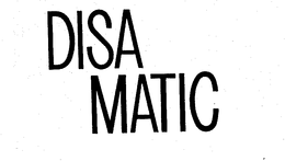 DISA MATIC trademark