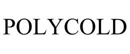 POLYCOLD trademark