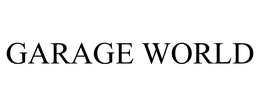 GARAGE WORLD trademark