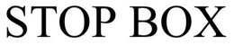 STOP BOX trademark