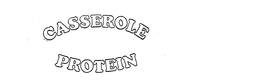 CASSEROLE PROTEIN trademark