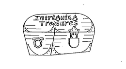 INTRIGUING TREASURES trademark