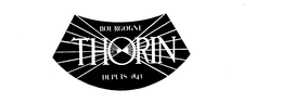 THORIN BOURGOGNE DEPUIS 1843 trademark