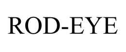 ROD-EYE trademark