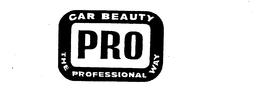 CAR BEAUTY PRO THE PROFESSIONAL WAY trademark