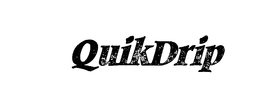 QUIKDRIP trademark