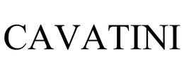 CAVATINI trademark