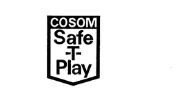 COSOM SAFE-T-PLAY trademark
