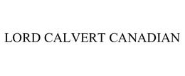 LORD CALVERT CANADIAN trademark