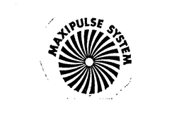 MAXIPULSE SYSTEM trademark