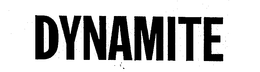 DYNAMITE trademark
