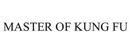 MASTER OF KUNG FU trademark