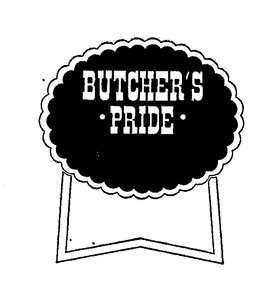 BUTCHER'S PRIDE trademark