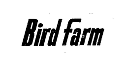 BIRD FARM trademark