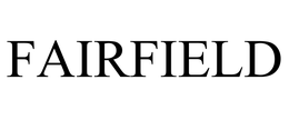 FAIRFIELD trademark