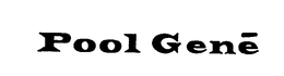 POOL GENE trademark