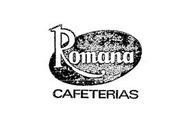 ROMANA CAFETERIAS trademark
