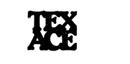 TEXACE trademark