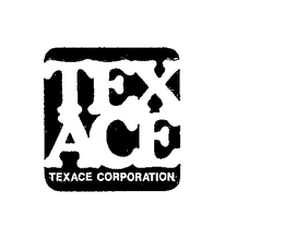 TEXACE TEXACE CORPORATION trademark