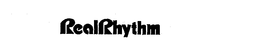 REALRHYTHM trademark