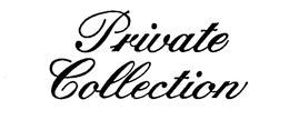 PRIVATE COLLECTION trademark