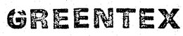 GREENTEX trademark