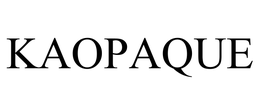 KAOPAQUE trademark