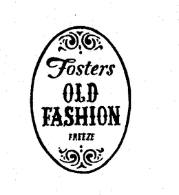 FOSTERS OLD FASHION FREEZE trademark