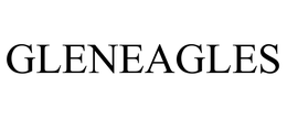 GLENEAGLES trademark