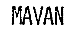 MAVAN trademark