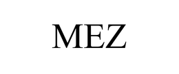 MEZ trademark