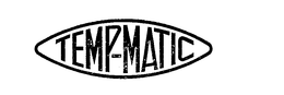 TEMP-MATIC trademark