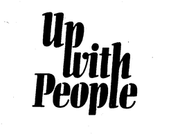 UP WITH PEOPLE trademark