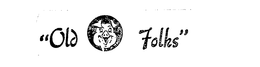"OLD FOLKS" trademark