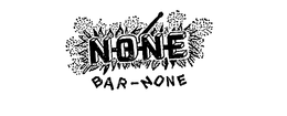 NONE BAR-NONE trademark