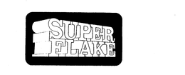 SUPER FLAKE trademark
