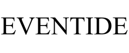 EVENTIDE trademark